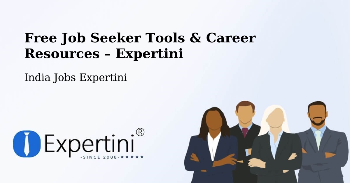 Free Job Seeker Tools & Career Resources – Belagavi - Belagavi, India Jobs Expertini